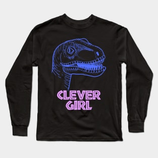 Clever Girl (Jurassic Raptor) Long Sleeve T-Shirt